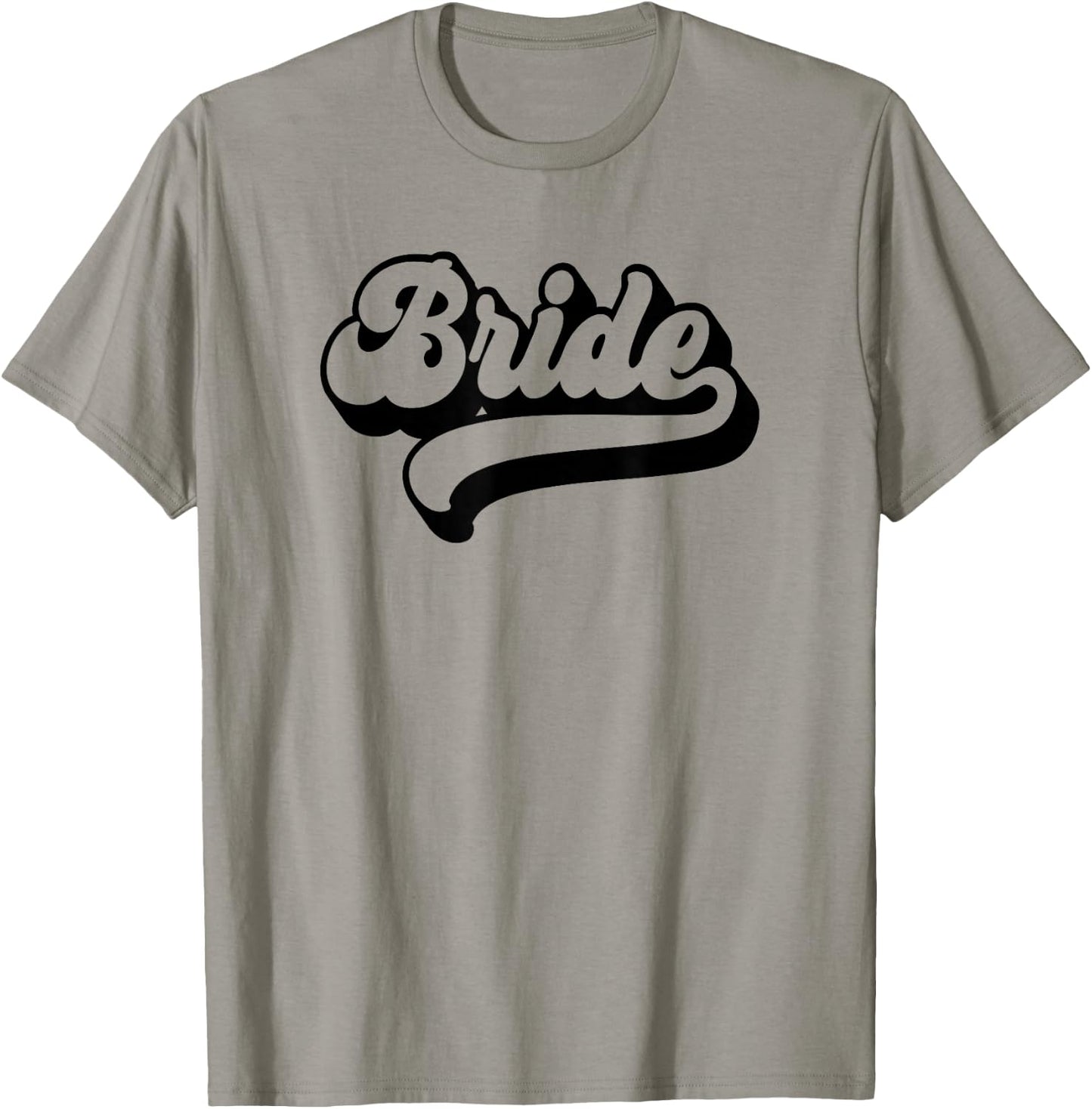 Bride Wedding Bachelorette Party Bridal Shower Retro Bride T-Shirt - T-Shirt | Sand