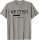 Writing Future Novel Writer & Published Author T-Shirt - T-Shirt | Sand