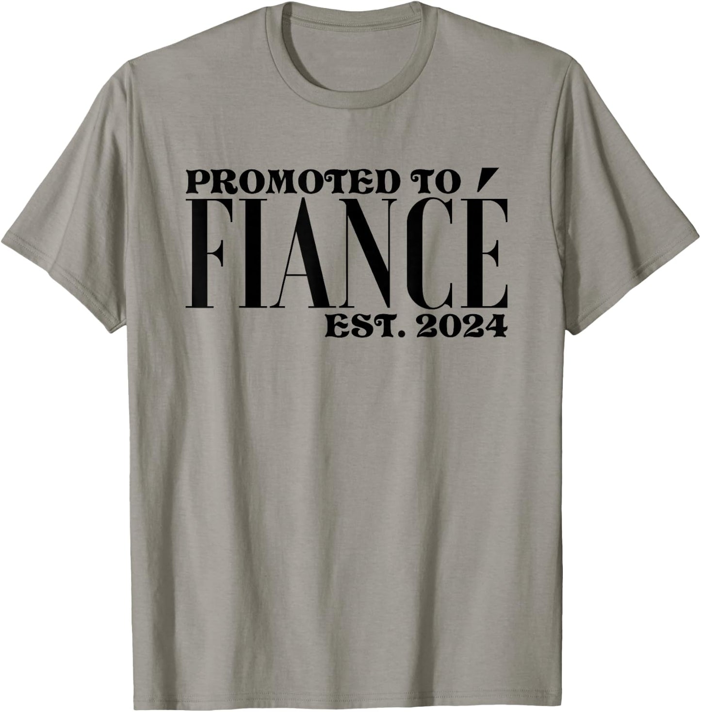 Promoted To Fiancé Est. 2024 - Boyfriend Engagement T-Shirt - T-Shirt | Sand