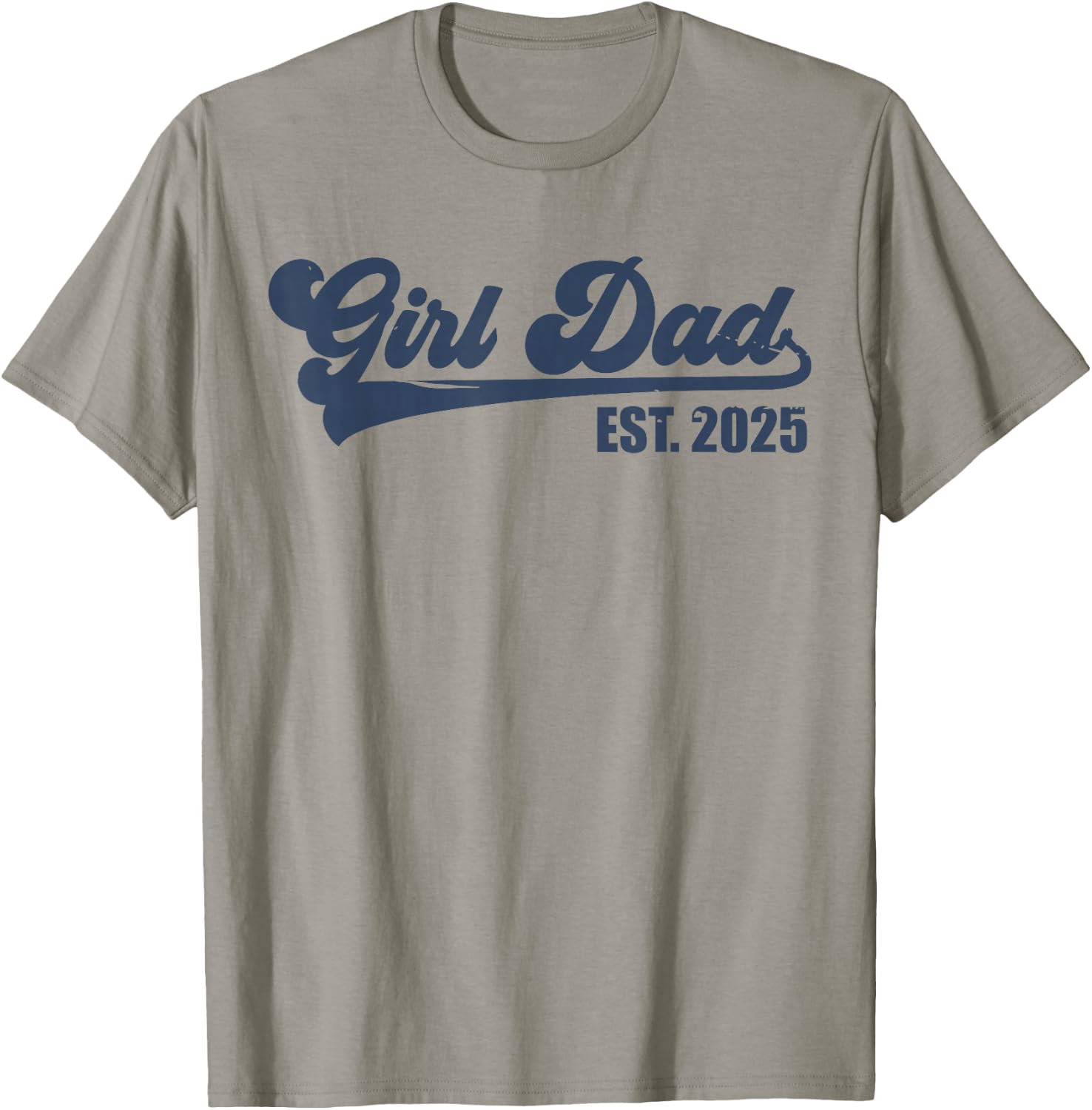 Girl Dad Est 2025 Retro Proud Vintage Father of Daughters T-Shirt - T-Shirt | Sand