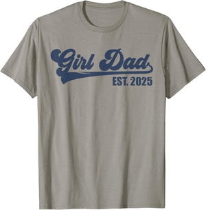 Girl Dad Est 2025 Retro Proud Vintage Father of Daughters T-Shirt - T-Shirt | Sand
