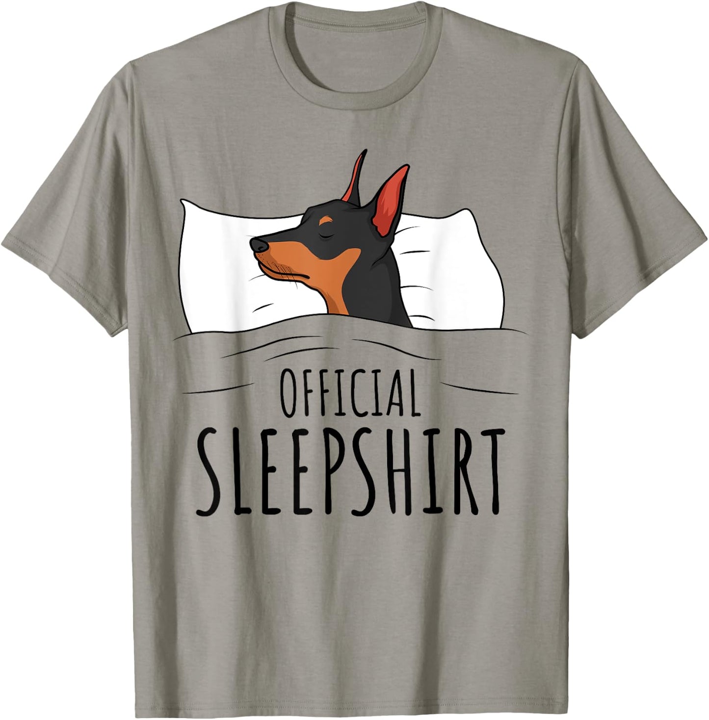 Miniature Pinscher Min Pin Dog Official Sleepshirt T-Shirt - T-Shirt | Sand