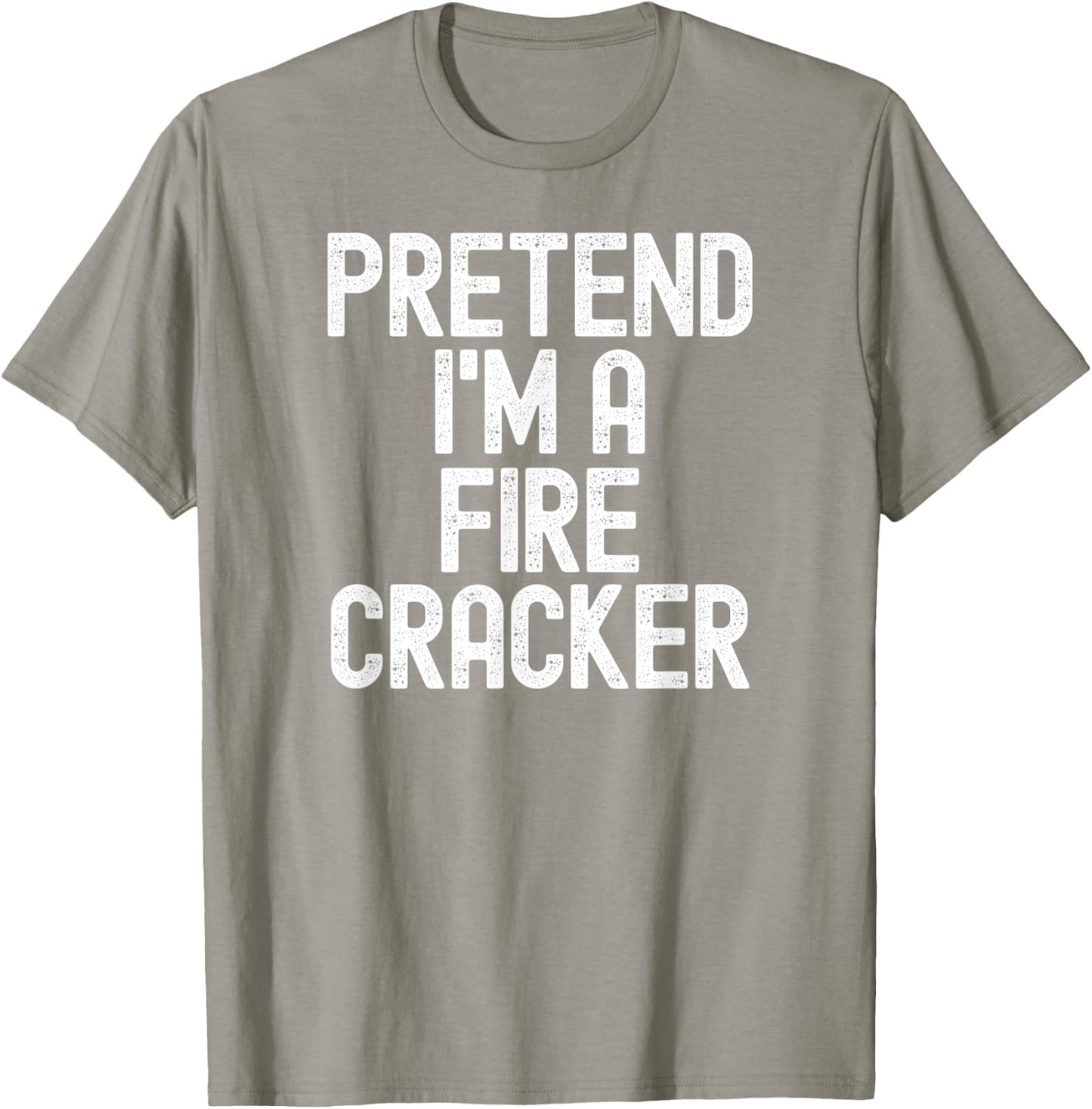 Simple Easy Pretend I'm a Fire Cracker Halloween Costume T-Shirt - T-Shirt | Sand