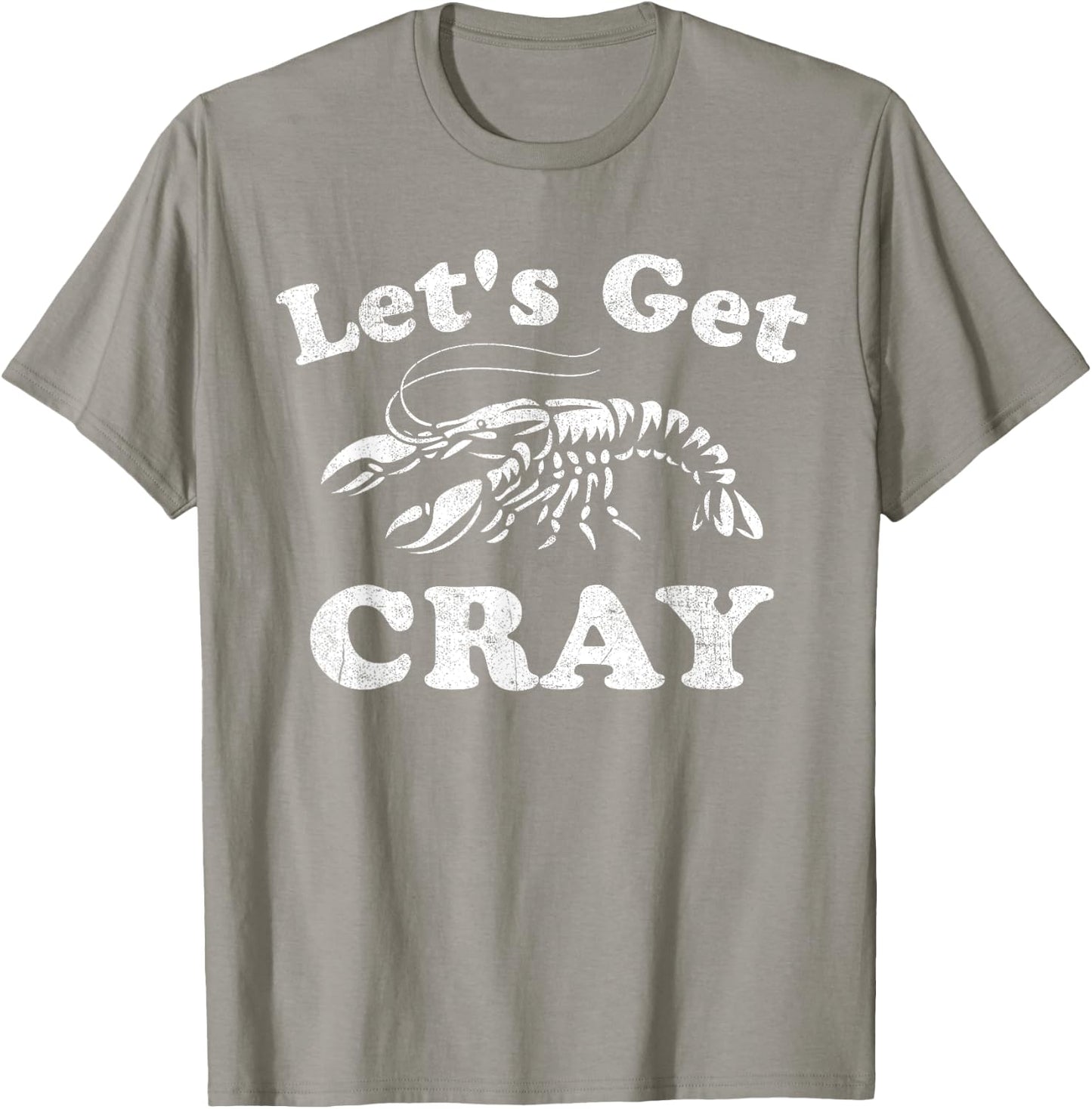 Let's Get Cray Funny Crawfish Boil Mardi Gras Cajun Party T-Shirt - T-Shirt | Sand