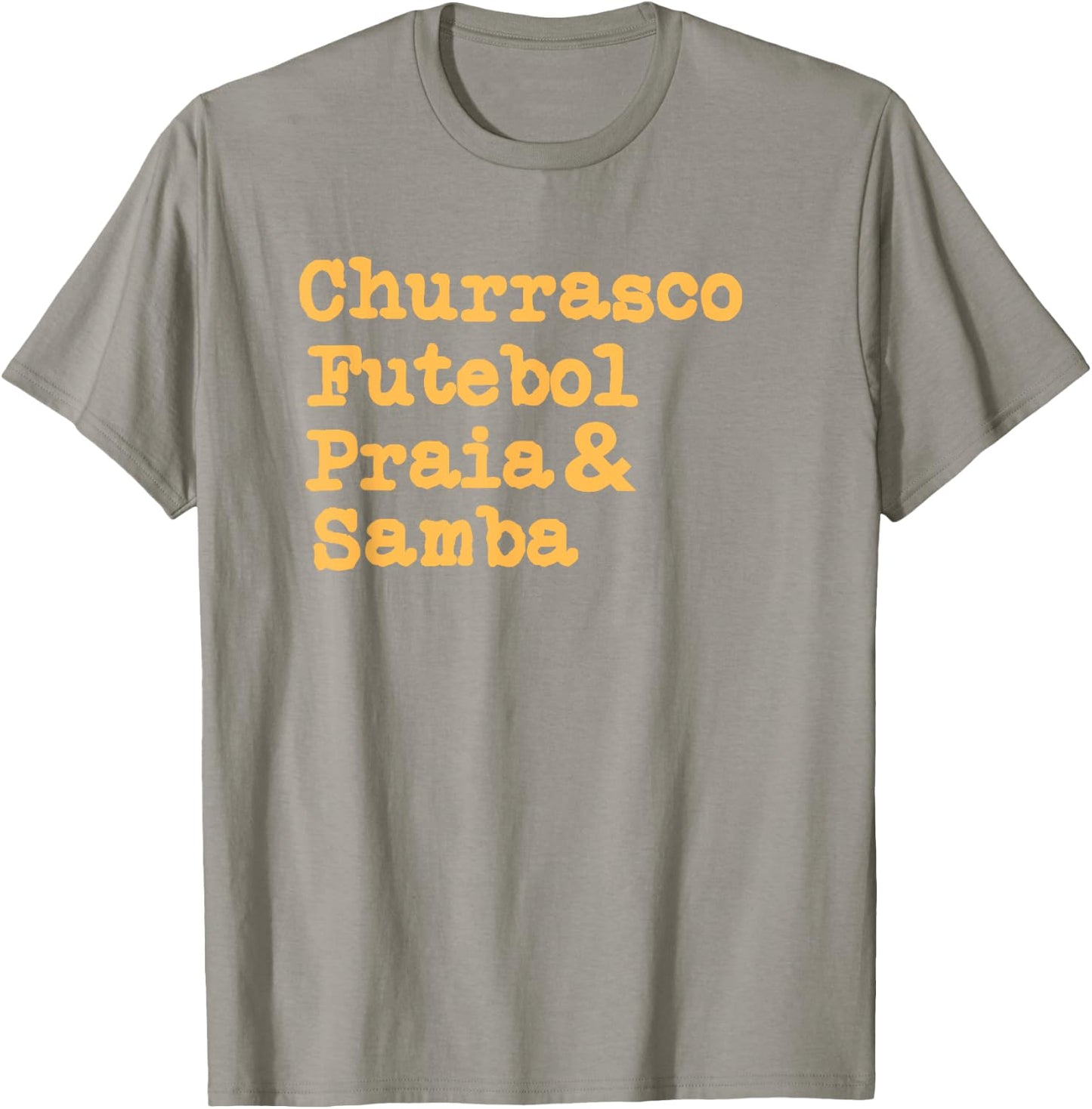 Brazilian BBQ Barbecue Brazil Brasil Churrasco Futebol Samba T-Shirt - T-Shirt | Sand
