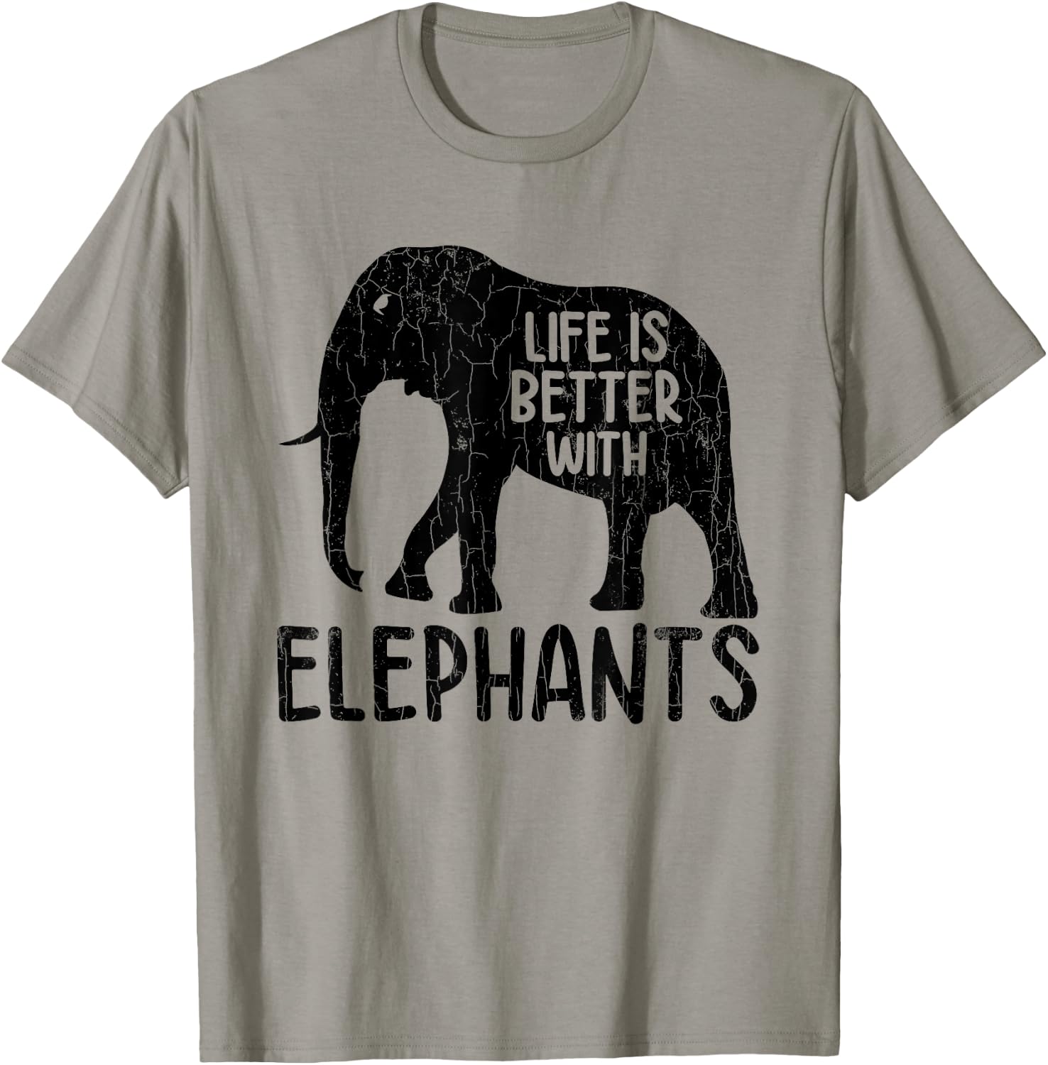 Life Is Better With Elephants Funny Elephant Lover Graphic T-Shirt - T-Shirt | Sand