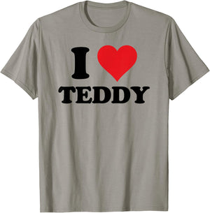 I Heart Teddy First Name I Love Personalized Stuff T-Shirt - T-Shirt | Sand
