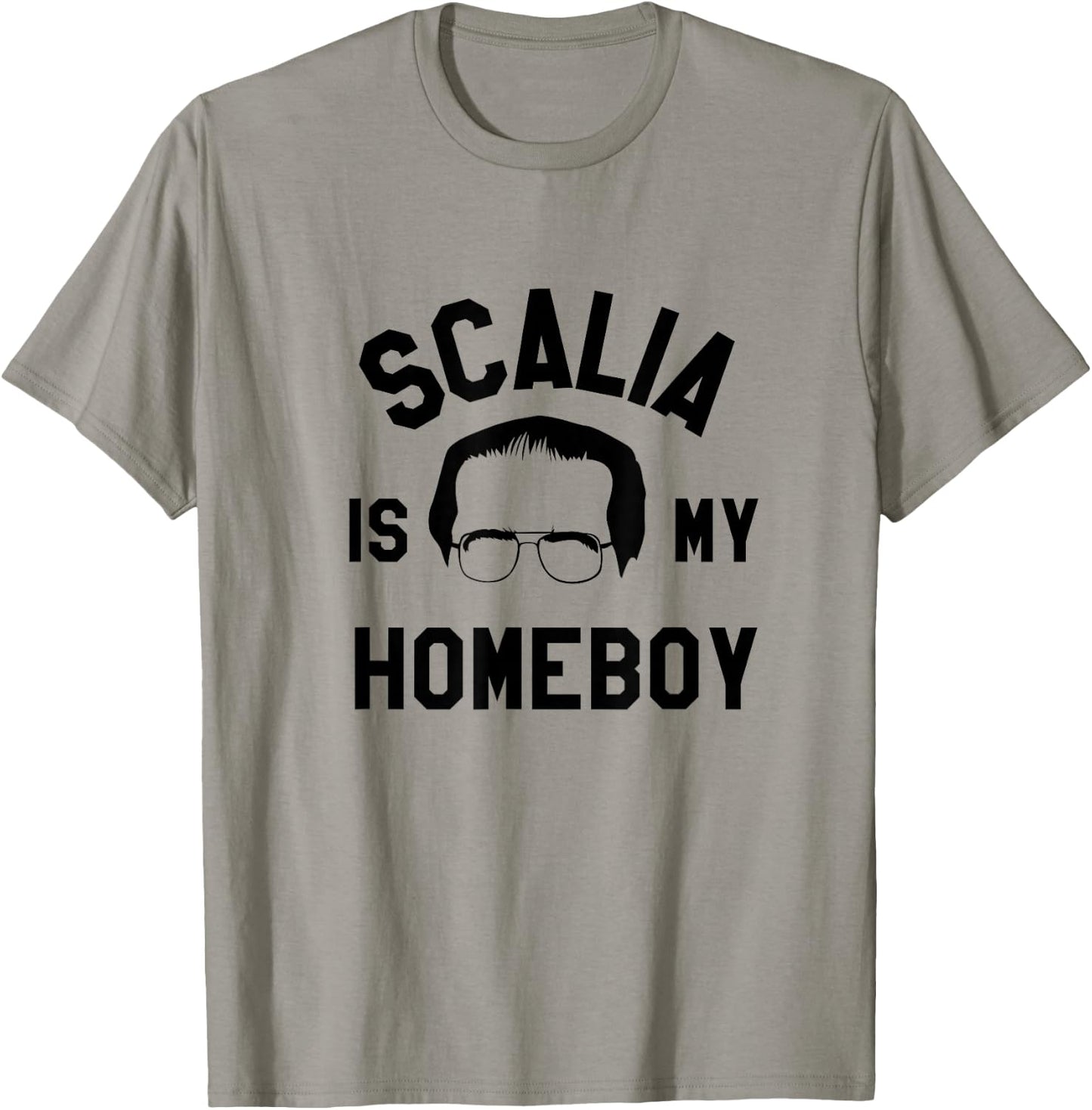 Funny Saying Justice Antonin Scalia SCOTUS Shirt T-Shirt - T-Shirt | Sand