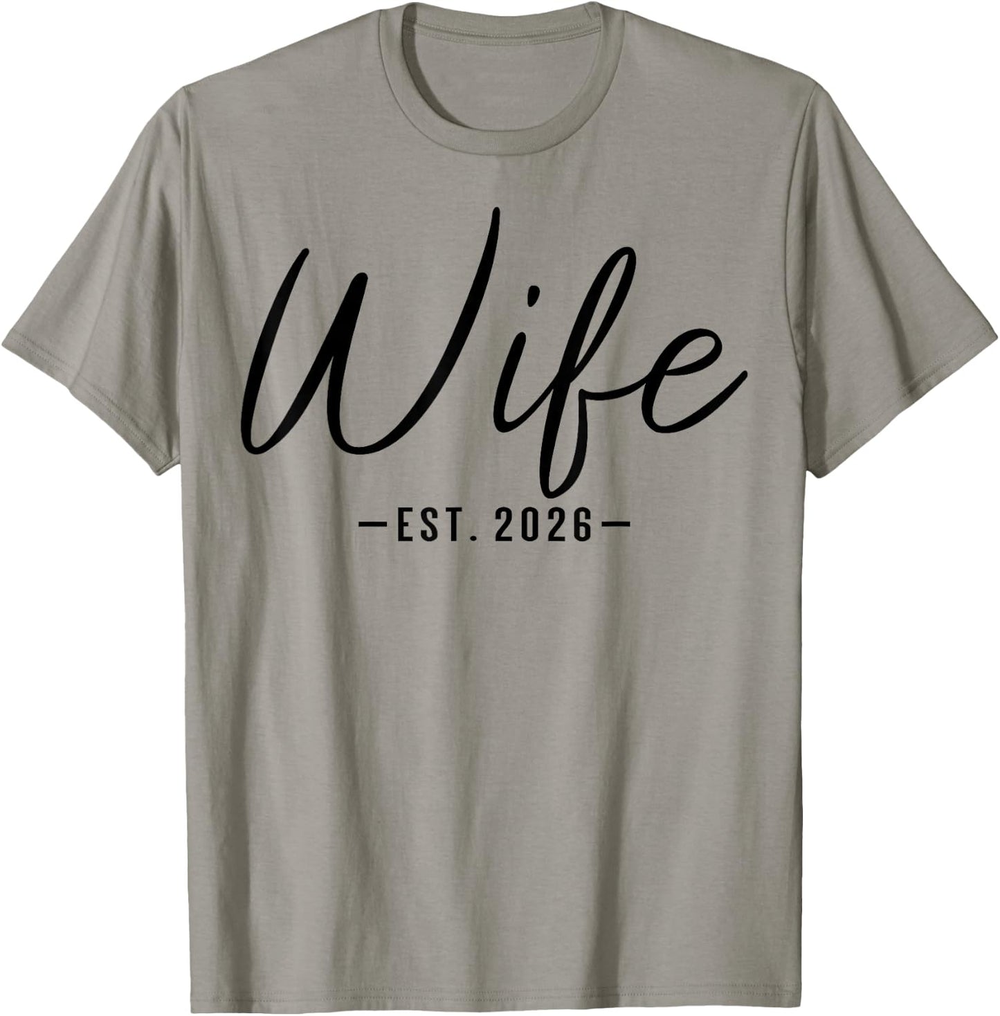 Wife Est 2026 Just Married Couple Wedding Honeymoon T-Shirt - T-Shirt | Sand