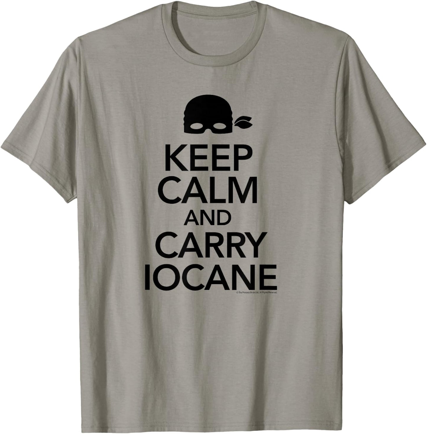 Princess Bride Keep Calm and Carry Iocane T-Shirt - T-Shirt | Sand
