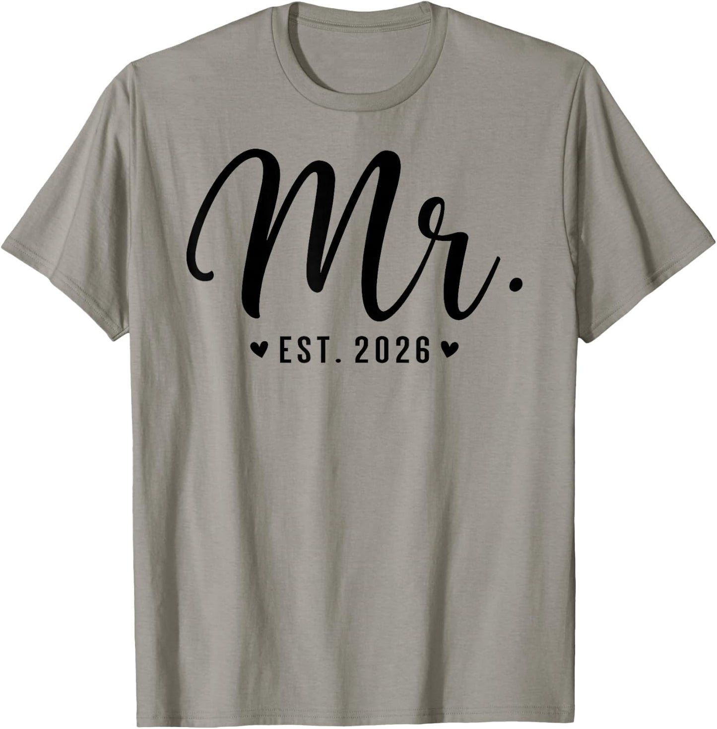Mr Est. 2026 Just Married Couple Wedding Party Mr Mrs T-Shirt - T-Shirt | Sand