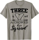 Three Is Not A Crowd It's A Squad 3 Best Friends Family Gift T-Shirt - T-Shirt | Sand