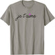 Je t'aime I Love You Fun French Valentines Graphic Gift T-Shirt - T-Shirt | Sand
