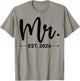 Mr. Est. 2026 Just Married Promoted to Mr and Mrs Matching T-Shirt - T-Shirt | Sand