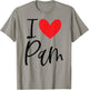 I Love Pam Name Personalized Girl Woman BFF Friend Heart T-Shirt - T-Shirt | Sand