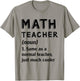 Math Teacher Same As Normal TeacherJust Much Cooler Men Women Kids T-Shirt - T-Shirt | Sand