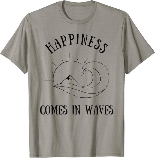 Happiness Comes In Waves Sea Ocean Sun Wave Mountain Surfer Men Women Kids T-Shirt - T-Shirt | Sand