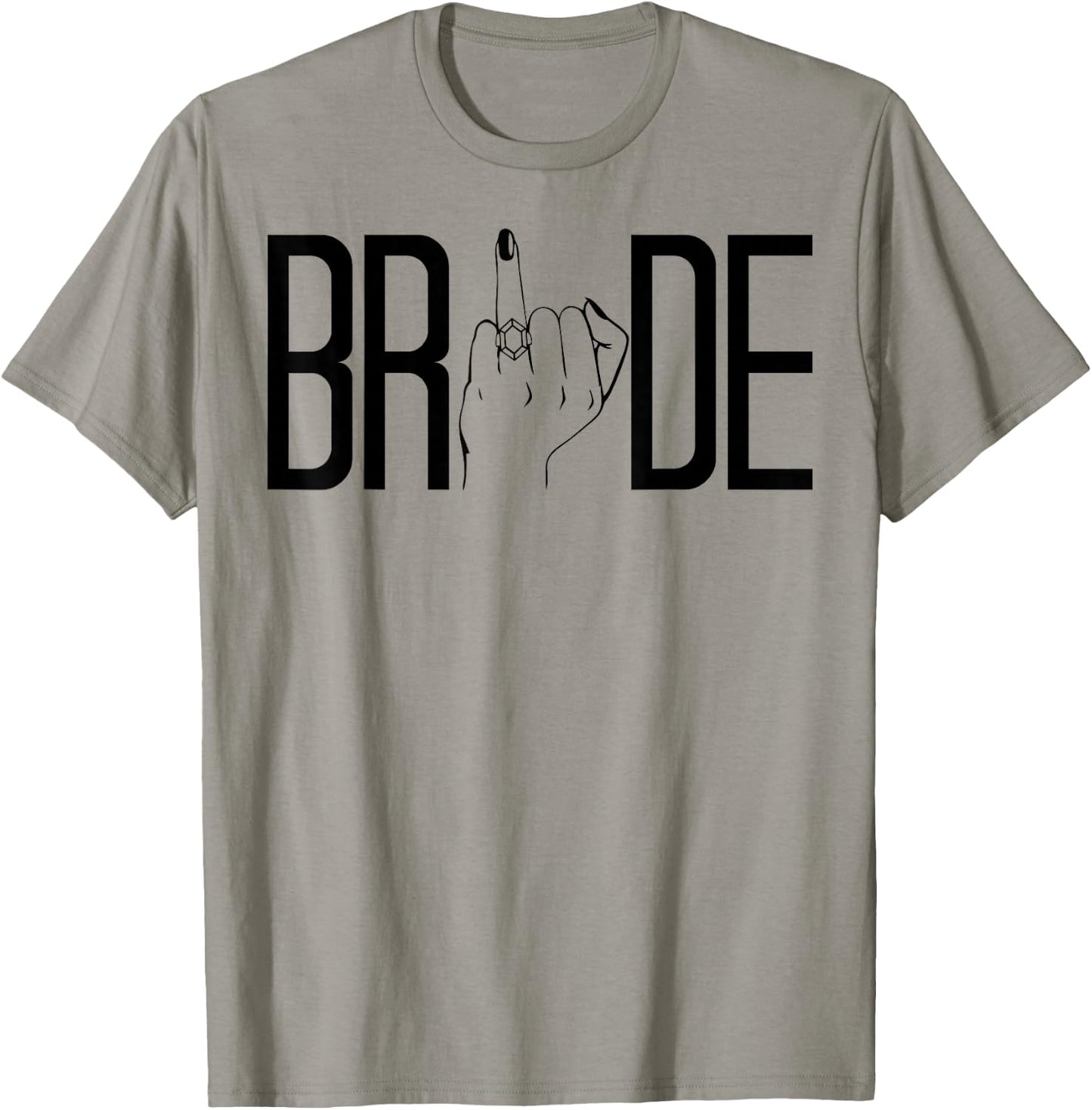 Bride Ring Finger Wedding Bridal Bachelorette Party Matching T-Shirt - T-Shirt | Sand