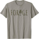Forage for Morel Mushroom Foraging Shroom Hunting Morchella T-Shirt - T-Shirt | Sand