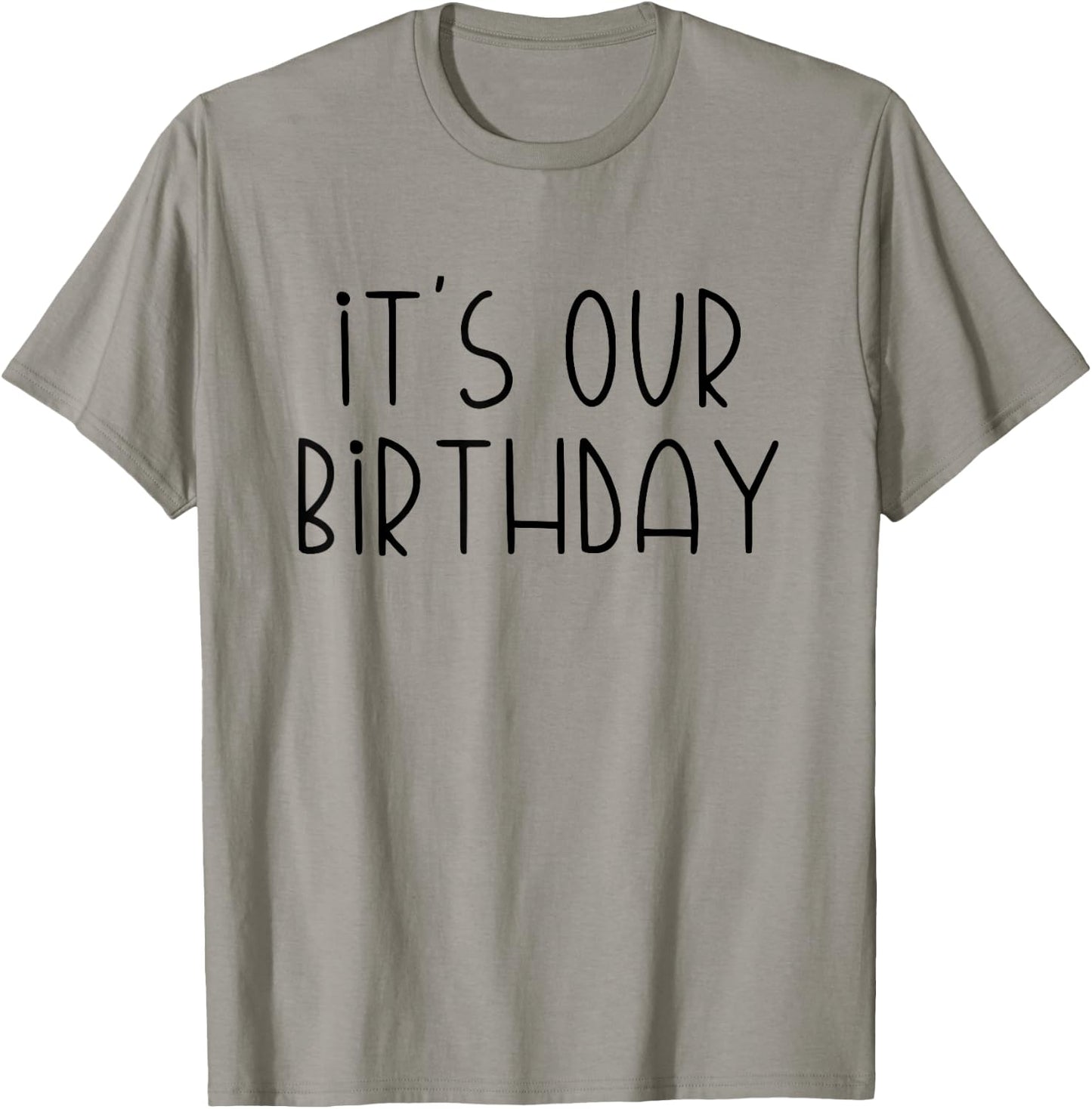 It's Our Birthday Twins T-Shirt - T-Shirt | Sand