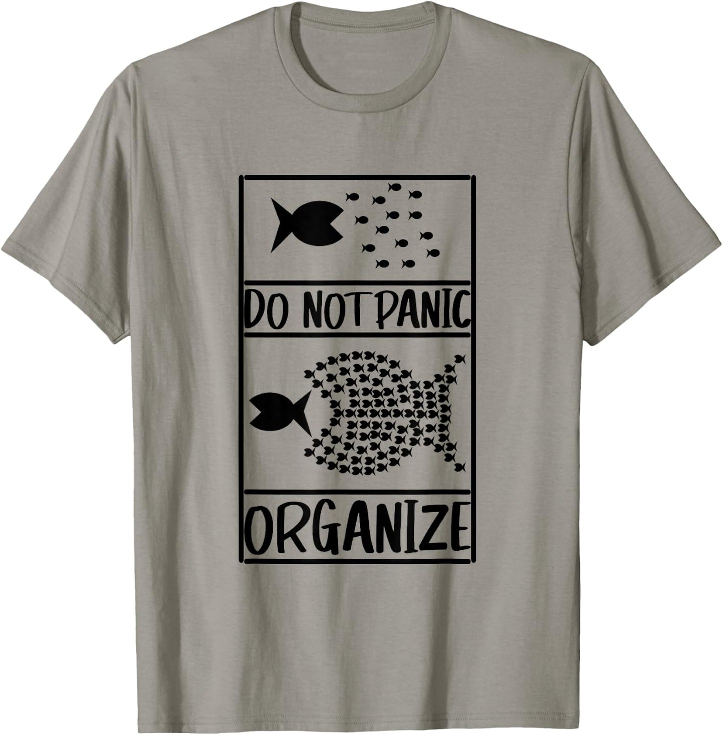 Do not panic organise, do not panic T-Shirt - T-Shirt | Sand