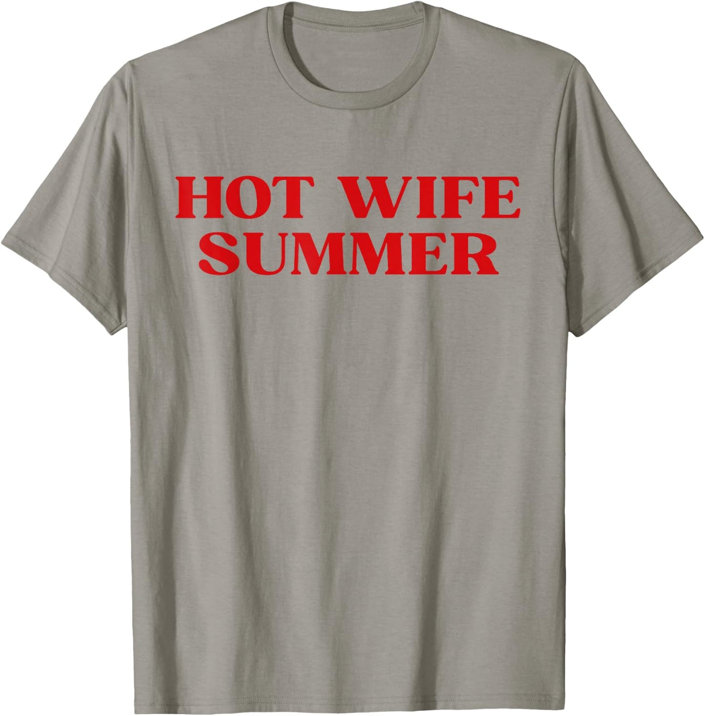 Hot Wife Summer Y2k Bride Era T-Shirt - T-Shirt | Sand