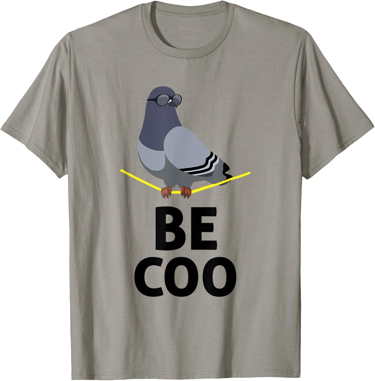 Be Coo | Bird Lovers Funny Cool Pigeon T Shirt T-Shirt - T-Shirt | Sand