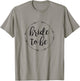 Bride To Be Cute Boho Bridal Engagement T-Shirt - T-Shirt | Sand