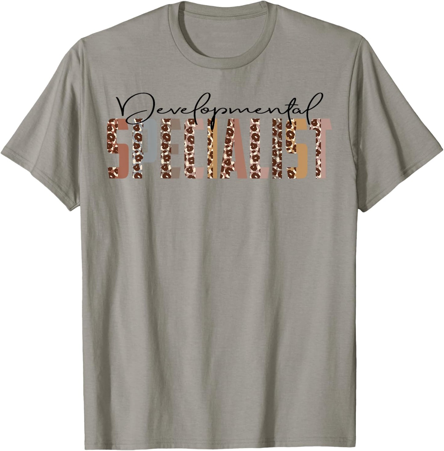 Leopard Developmental Specialist Job Title School Worker T-Shirt - T-Shirt | Sand