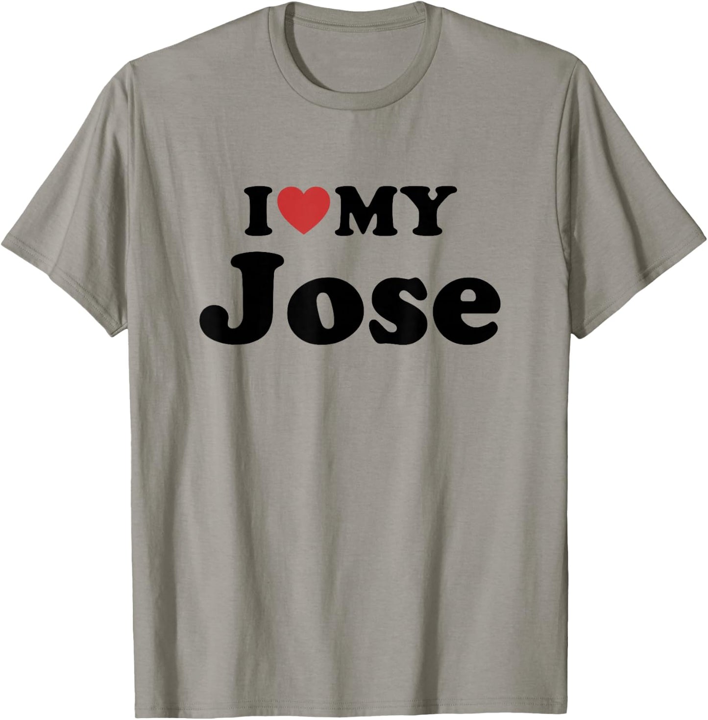 I Love My Jose First Name Matching Couple Outfit T-Shirt - T-Shirt | Sand