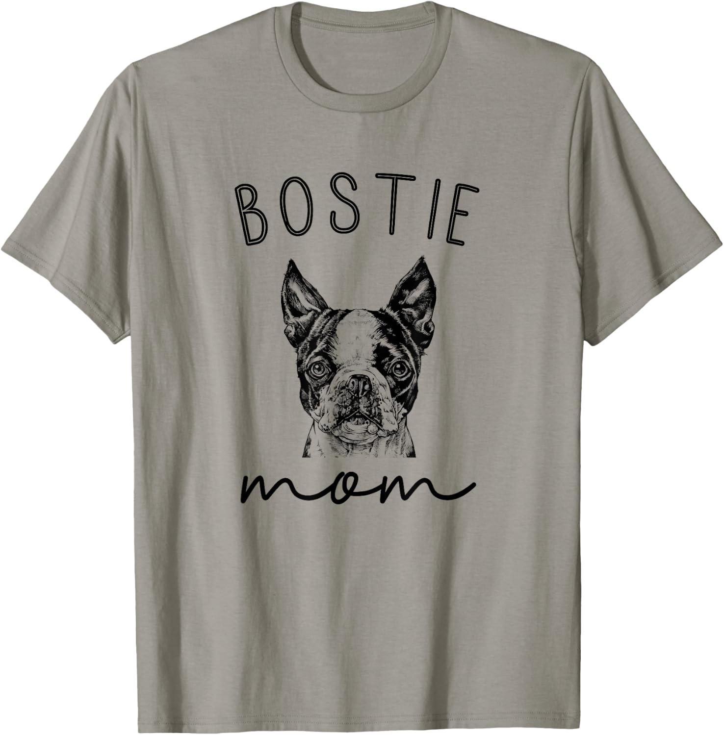 Bostie Mom Boston Terrier Dog Mother T-Shirt - T-Shirt | Sand