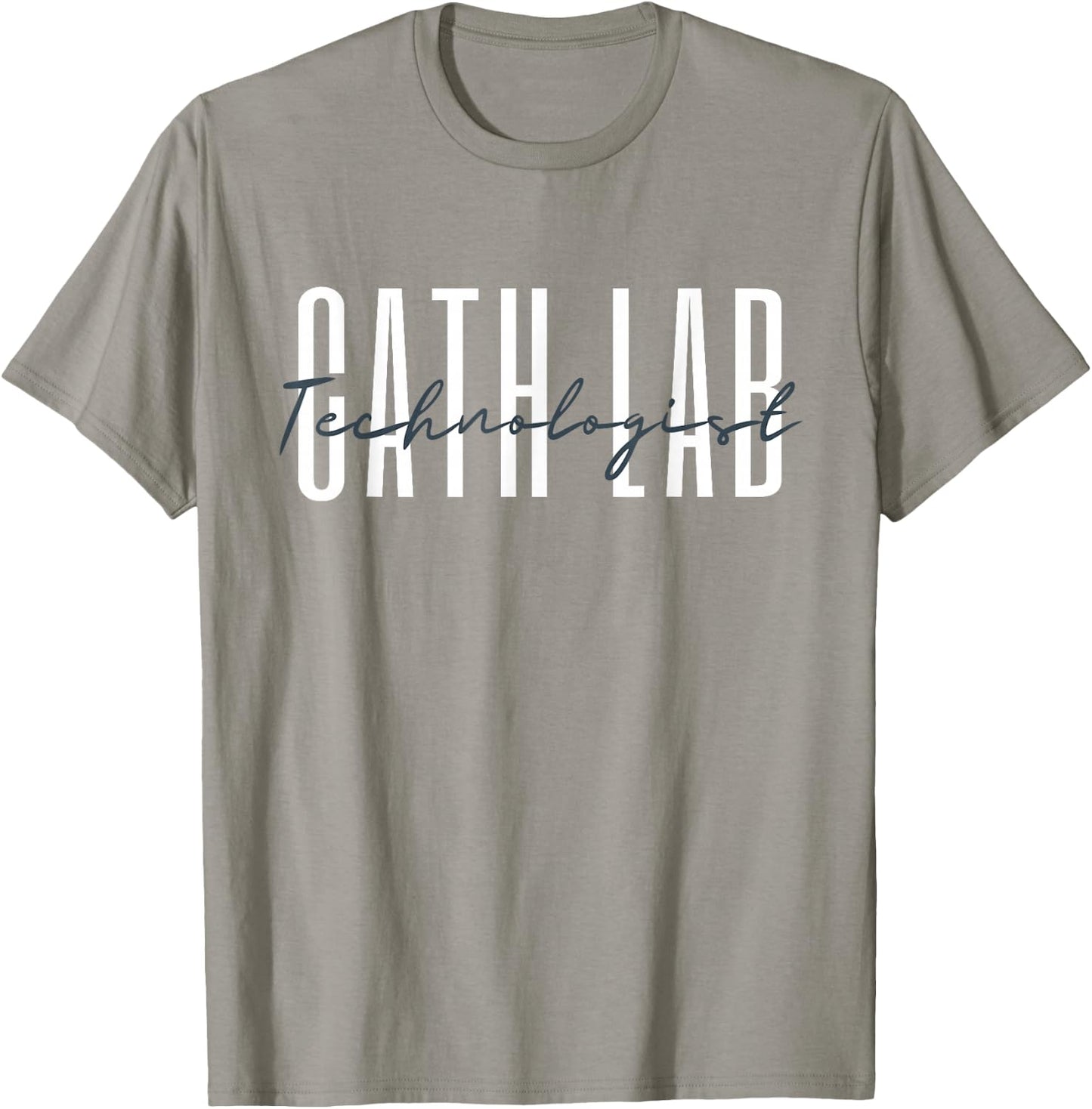 Cath Lab Technologist Catheterization Laboratory Rad Tech T-Shirt - T-Shirt | Sand