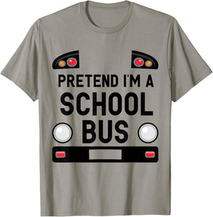 Pretend I'm a School Bus Funny Lazy Halloween Costume T-Shirt - T-Shirt | Sand