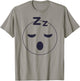 Sleep Emoticon Pajama Sleeping Pjs Men Women Pajamas T-Shirt - T-Shirt | Sand