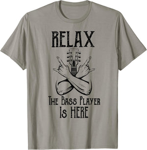 Relax The Bass Player Is Here Gifts Bassist Guitarist Guitar T-Shirt - T-Shirt | Sand