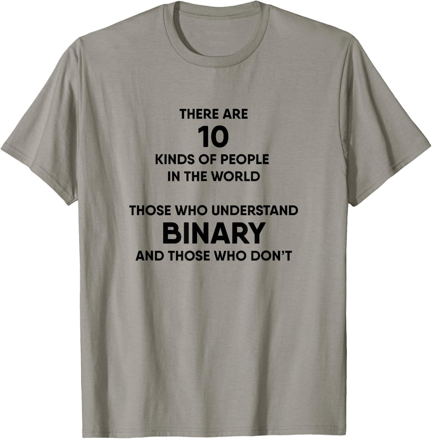 Programmer Binary Funny Computer Nerd Geek Humor T-Shirt - T-Shirt | Sand