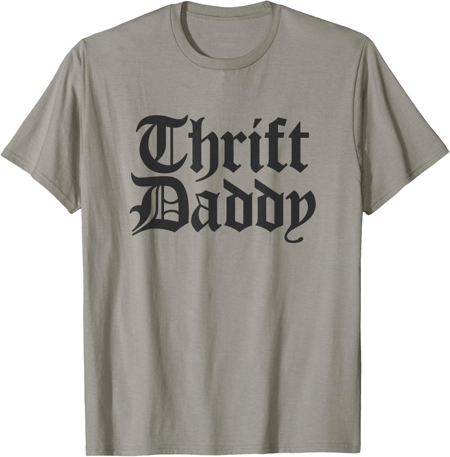 Funny Thrifting Men Thrift Daddy T-Shirt - T-Shirt | Sand