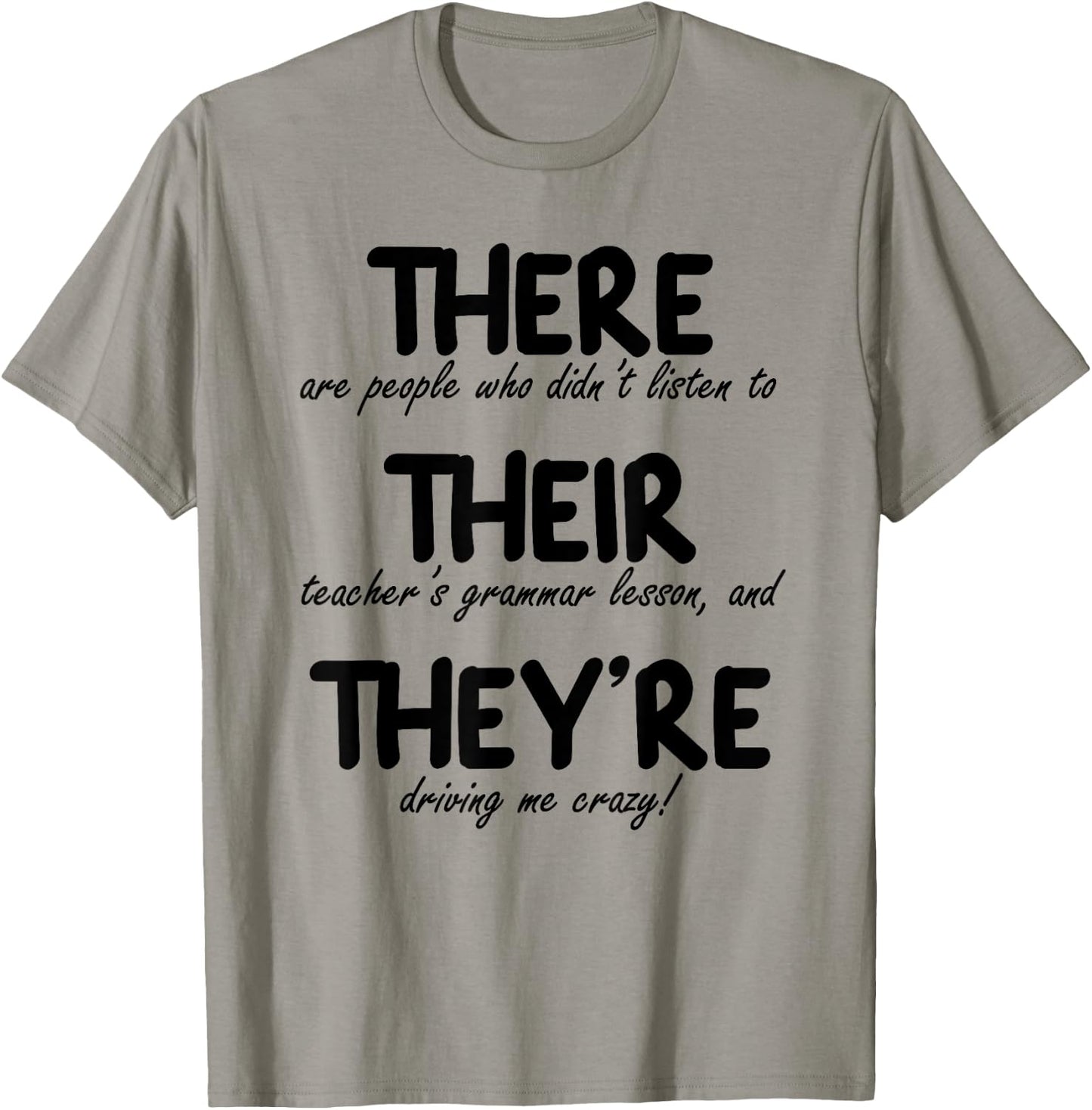 THERE THEIR THEY'RE: Funny Correct English Grammar, Teachers Women T-Shirt - T-Shirt | Sand