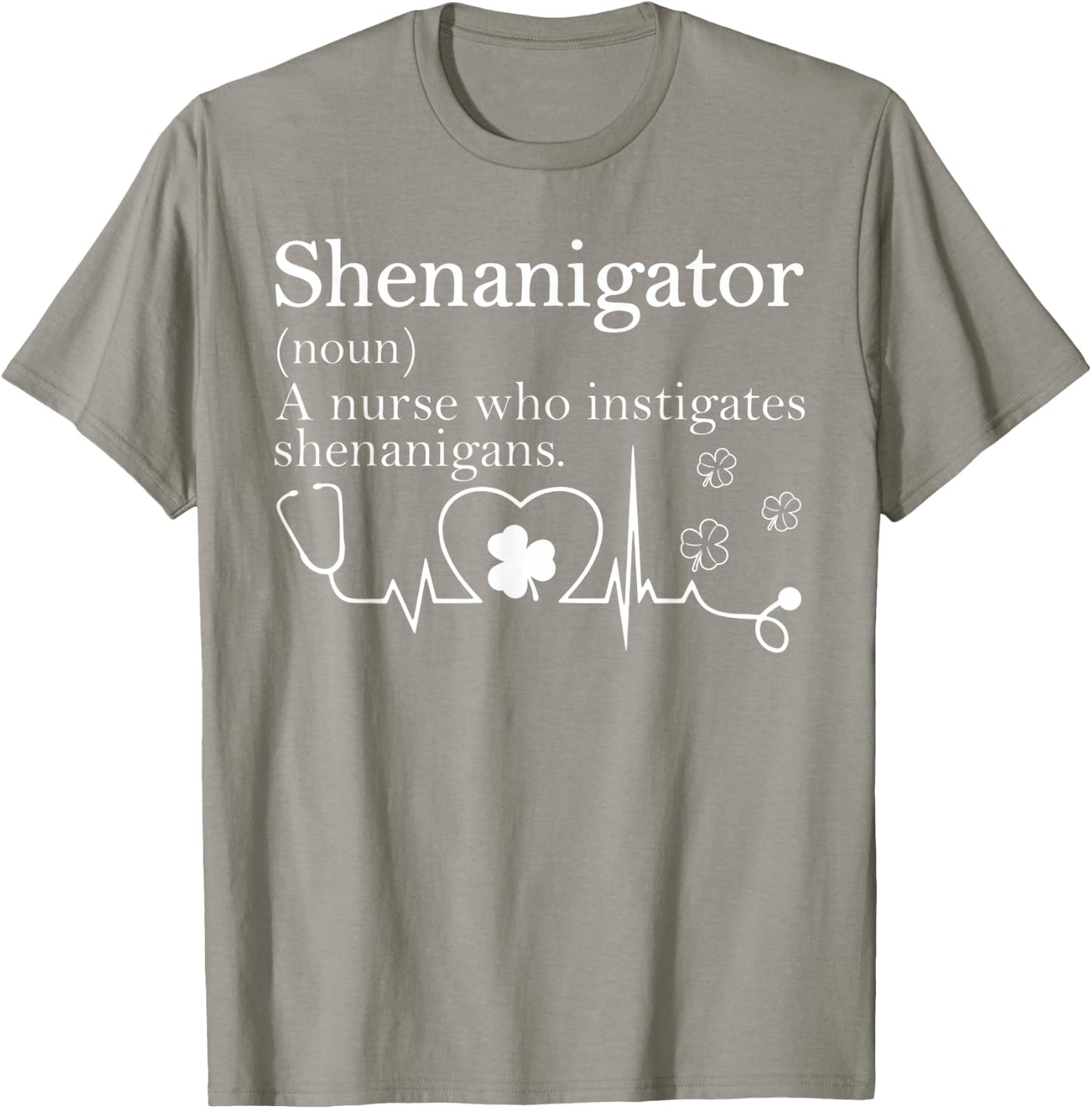 Shenanigator Definition Lucky Nurse Squad Patricks Day T-Shirt - T-Shirt | Sand