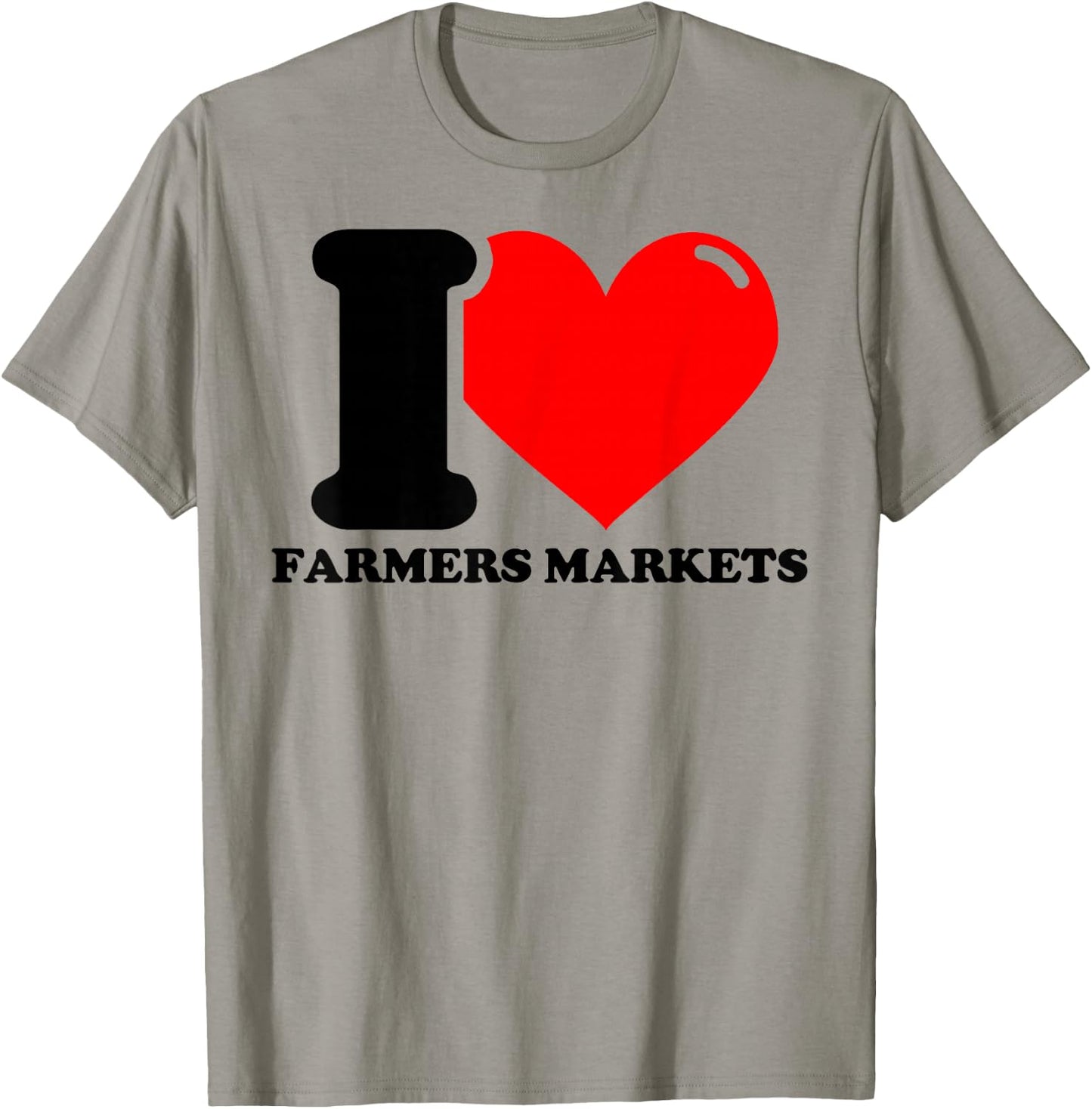 I Love Farmers Markets T-Shirt - T-Shirt | Sand