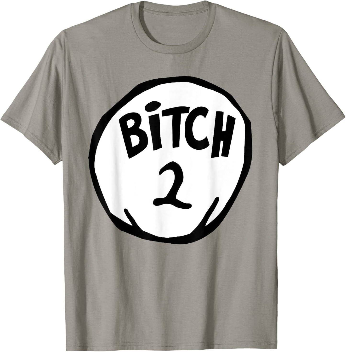 Funny Bitch 2 Matching Group Halloween Costume T-Shirt - T-Shirt | Sand