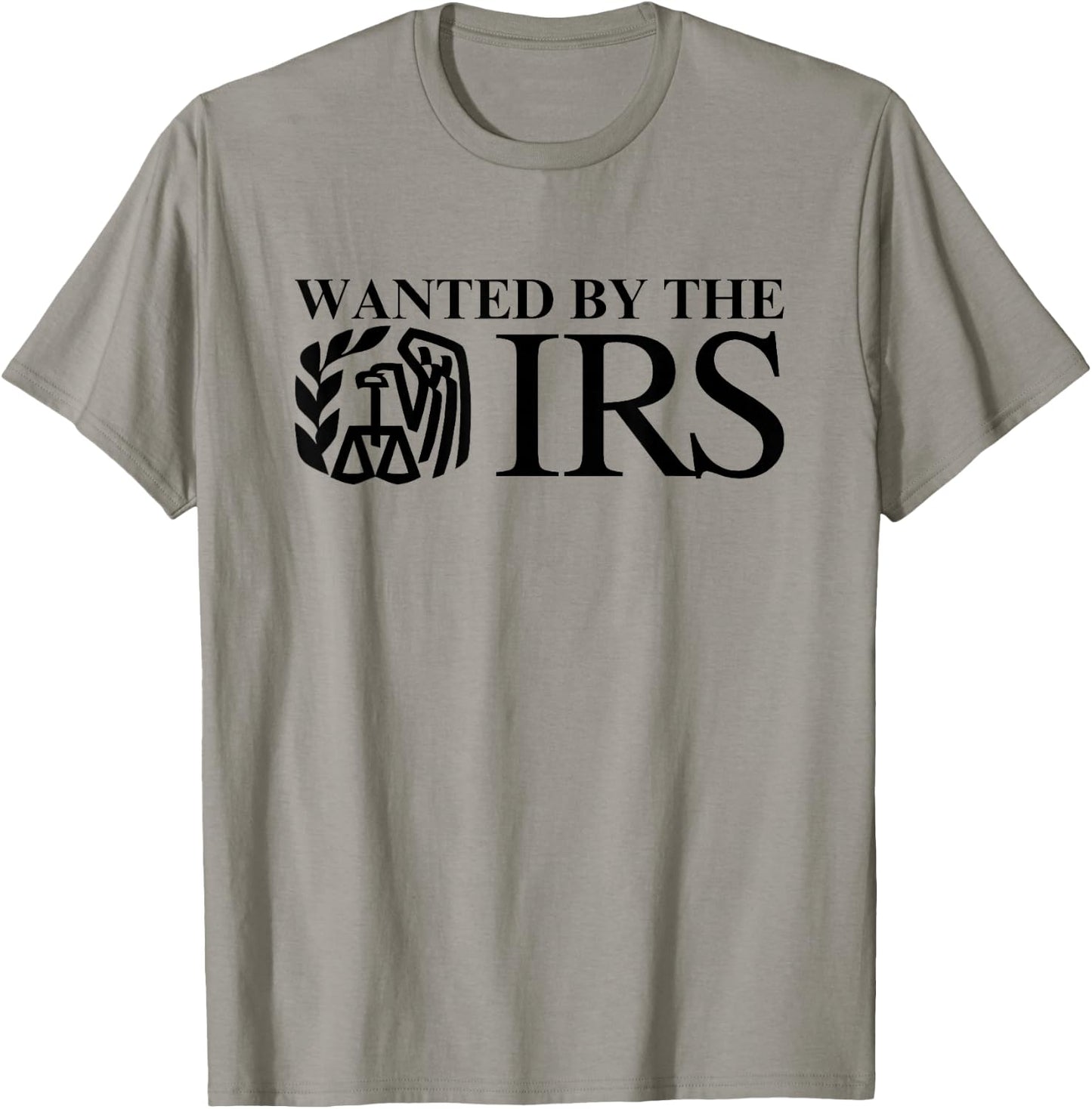 Wanted By The IRS Y2K Satire Accountant Finance Novelty Meme T-Shirt - T-Shirt | Sand