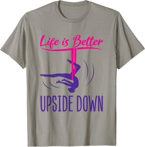 Aerial Yoga Saying Life Is Better Upside Down Silks Hammock T-Shirt - T-Shirt | Sand