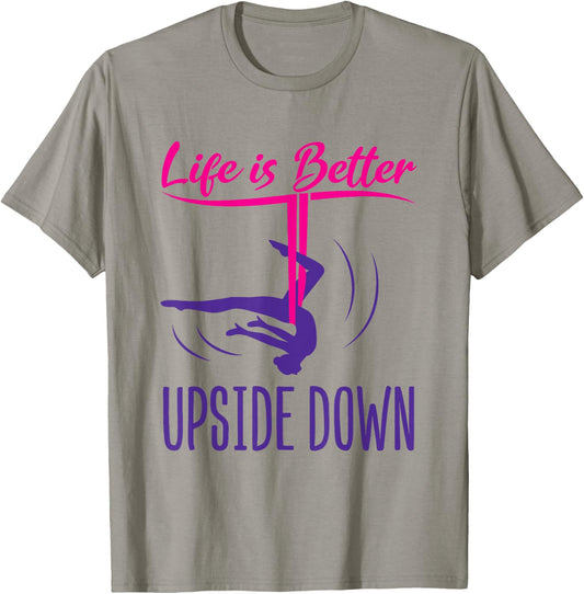 Aerial Yoga Saying Life Is Better Upside Down Silks Hammock T-Shirt - T-Shirt | Sand