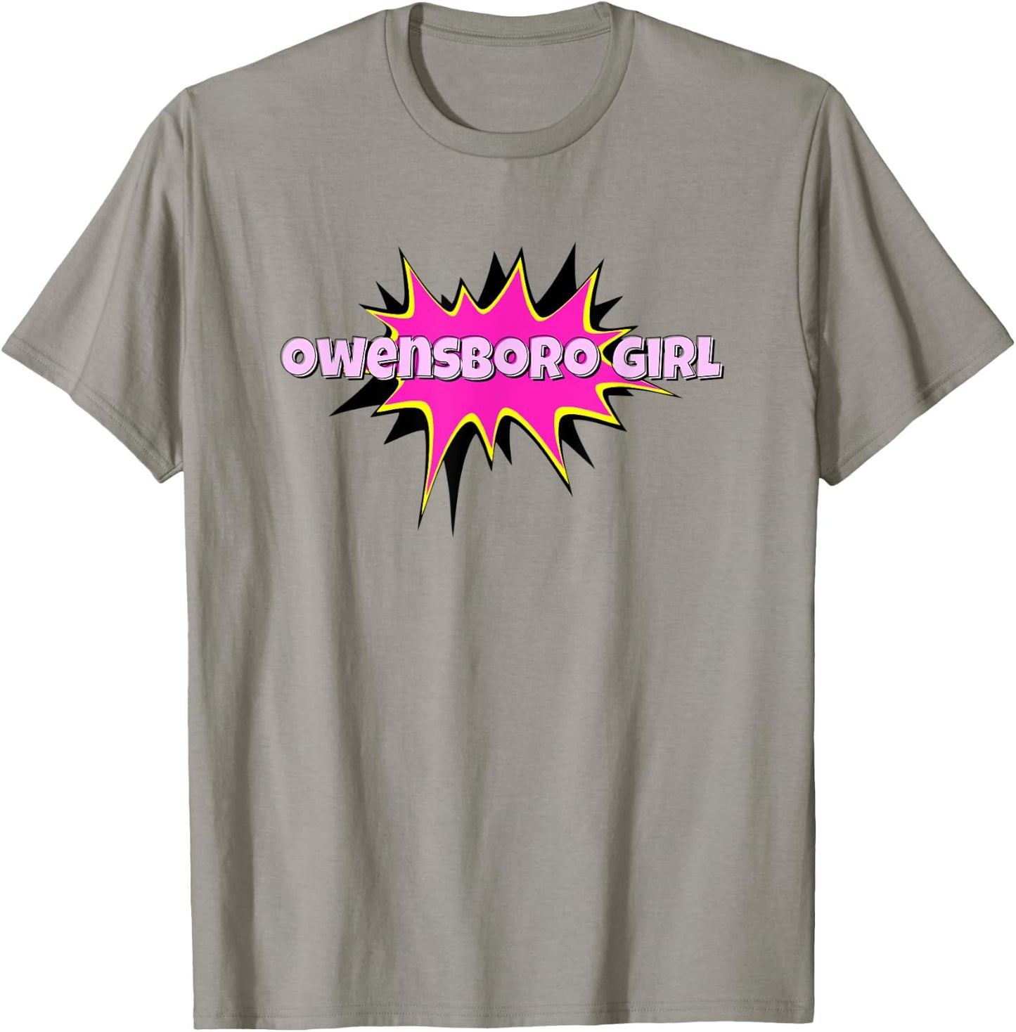 Owensboro Girl I Love Owensboro CITY Home T-Shirt - T-Shirt | Sand