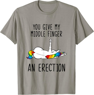Unicorn You Give My Middle Finger An Erection T-Shirt - T-Shirt | Sand