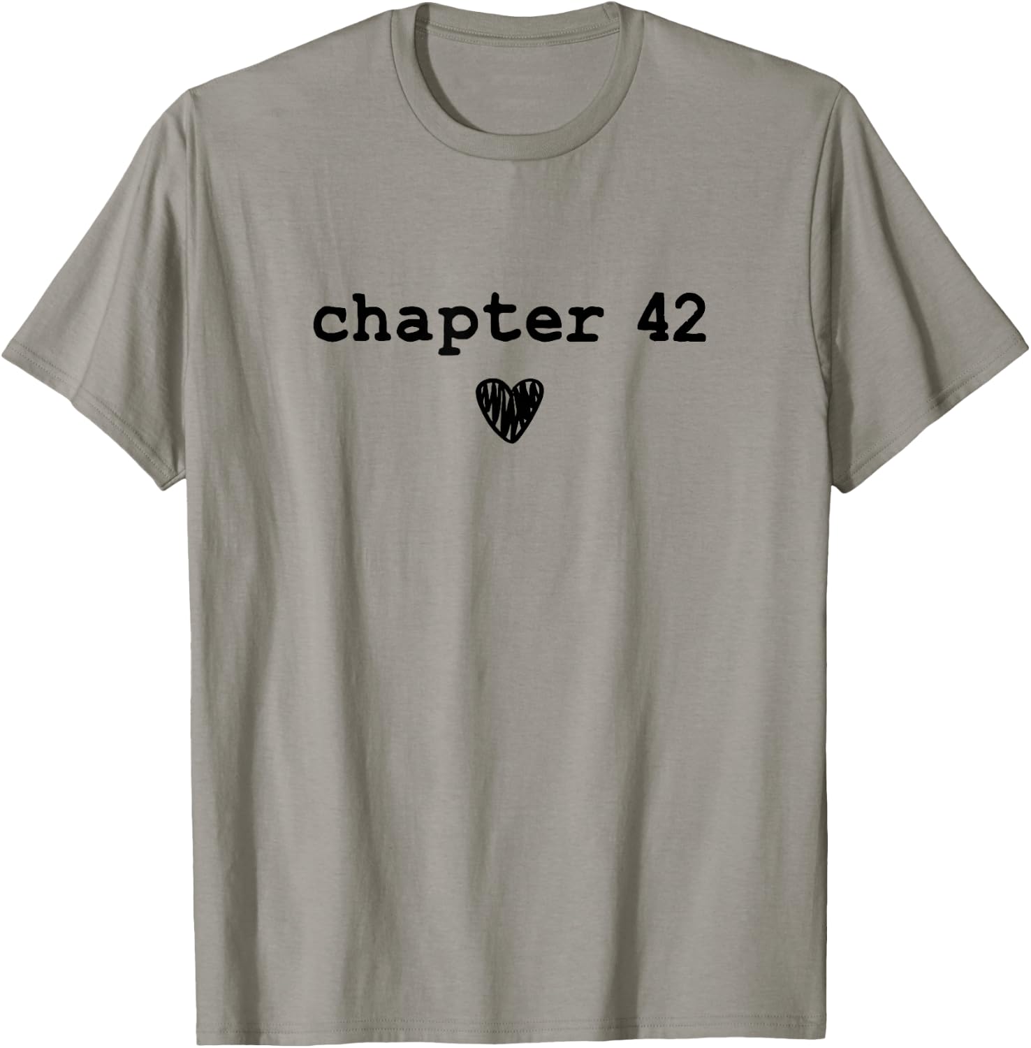 Chapter 42 - Book Lovers Readers & Authors 42nd Birthday T-Shirt - T-Shirt | Sand