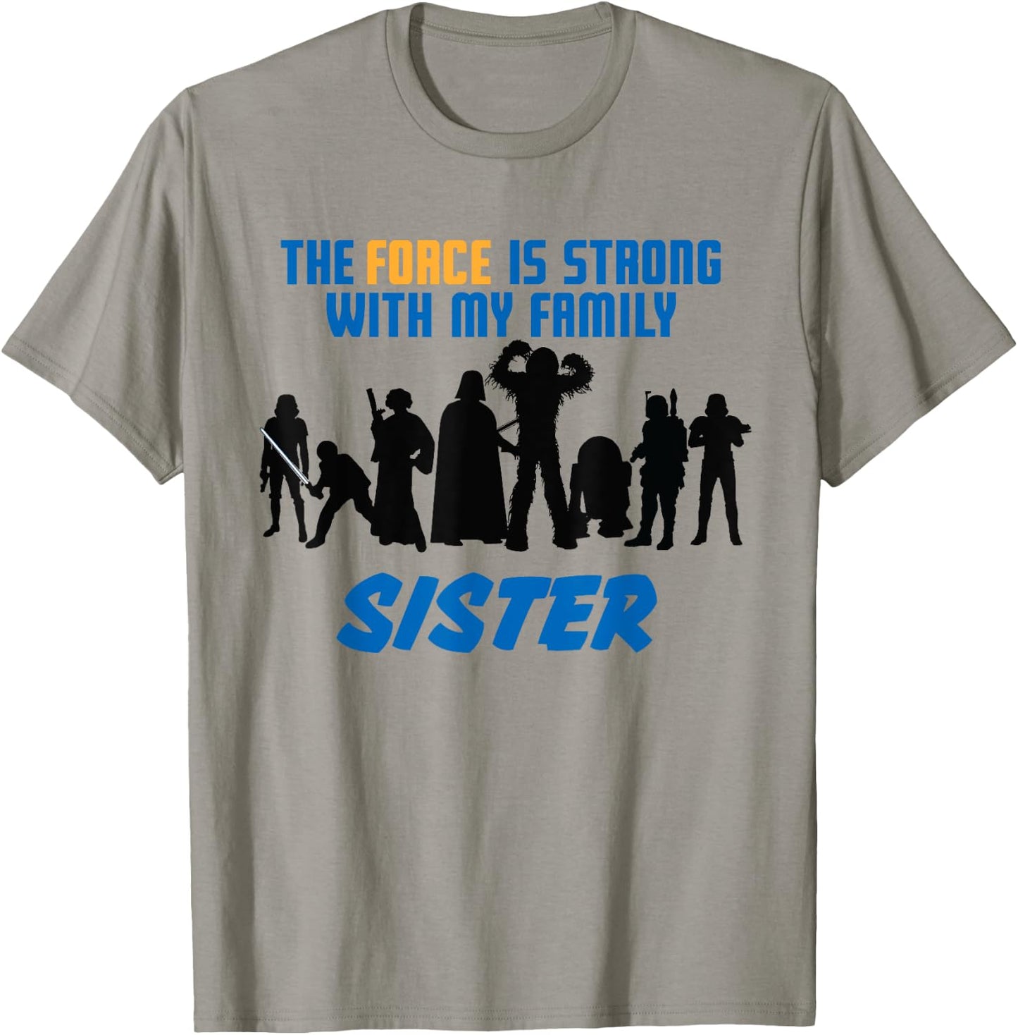 Star Wars The Force Matching Family SISTER T-Shirt - T-Shirt | Sand