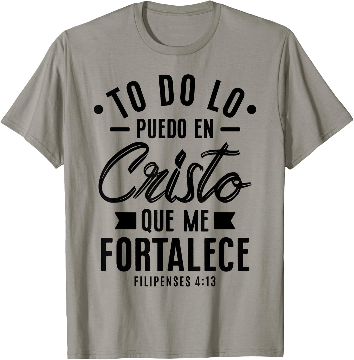Camisetas Cristianas en espanol Frases Biblia Filipense 4:13 T-Shirt - T-Shirt | Sand