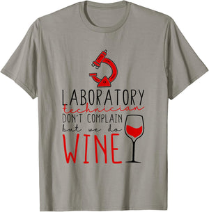 Medical Laboratory Scientist Don’t Complain, Lab Technician T-Shirt - T-Shirt | Sand